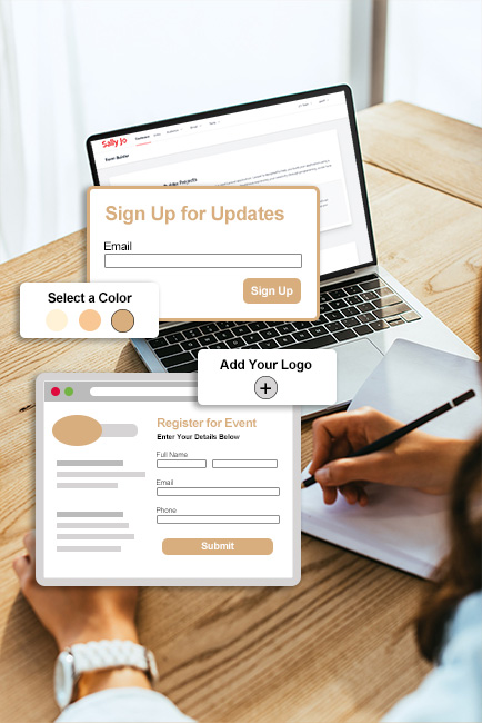 Sally Jo’s form and landing page builder lets you easily collect the data you need. Embed a form on your existing website or create a stand alone landing page.